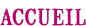 accueil