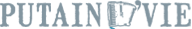Putain de vie